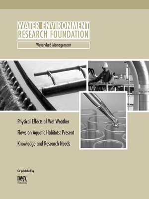 cover image of Physical Effects of Wet Weather Flows on Aquatic Habitats